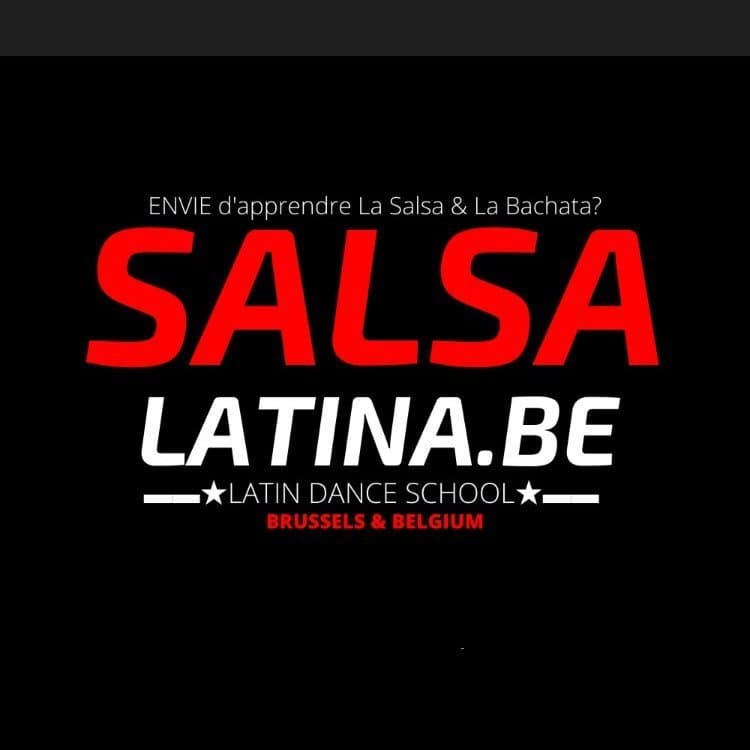 Salsa Latina Bruxelles - École de Danse Latino - Cours Salsa & Bachata. RÉGION DE BRUXELLES-CAPITALE - BRUSSELS HOOFDSTEDELIJK GEWEST